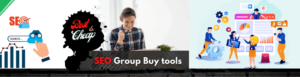 SEO Group Buy Tools 2022